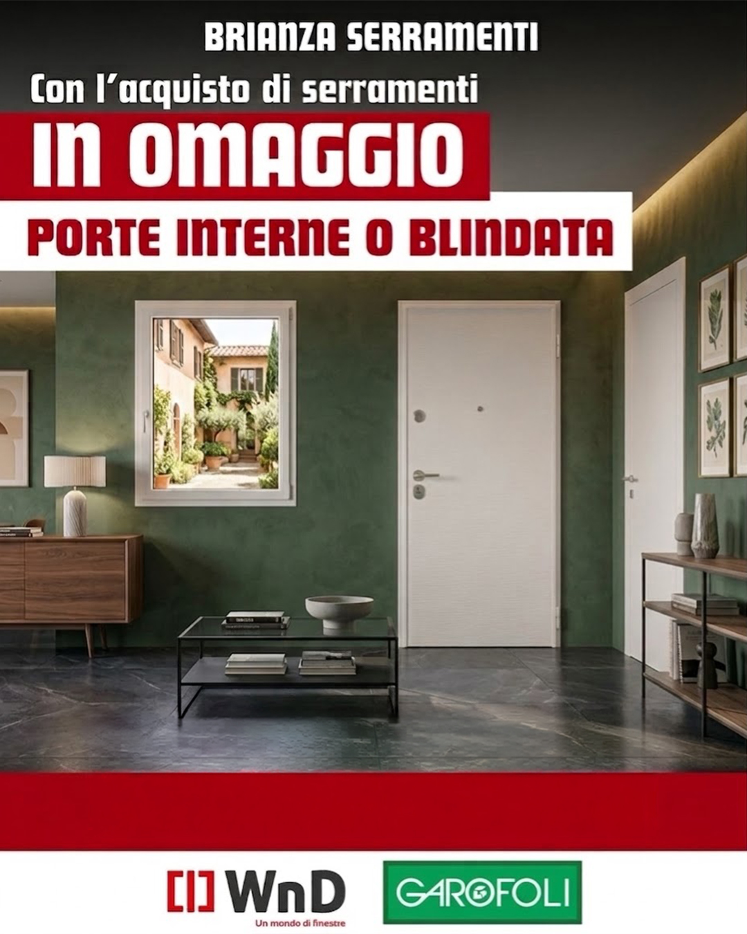 Brianza Serramenti: con l'acquisto di serramenti porte interne o blindata in omaggio